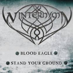 Winterhymn : Blood Eagle - Stand Your Ground